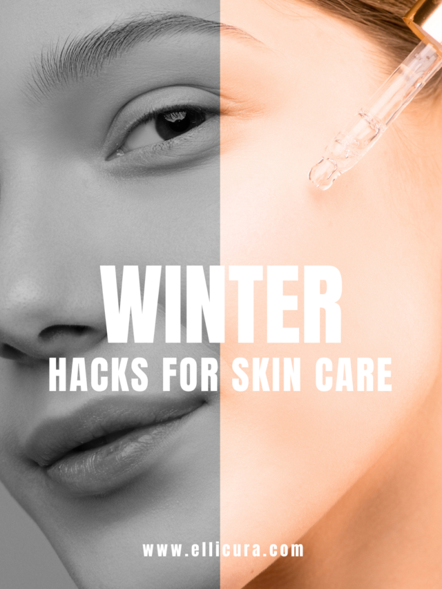 WINTER HACKS FOR SKIN CARE